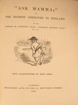 "Ask Mamma;" or, The Richest Commoner in England