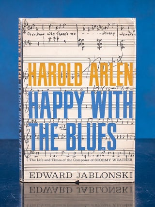 Harold Arlen. Happy with the Blues