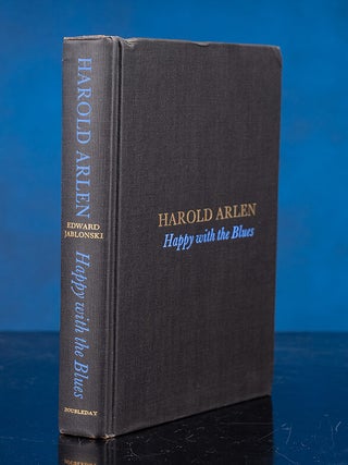 Harold Arlen. Happy with the Blues
