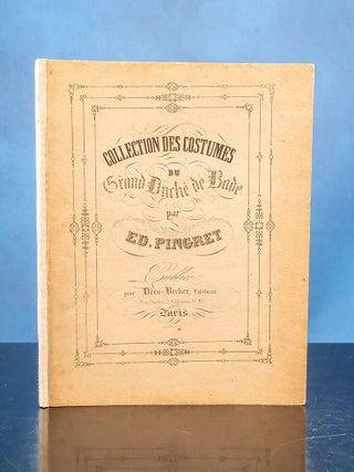 Collection des Costumes du Grand Duch&eacute; de Bade