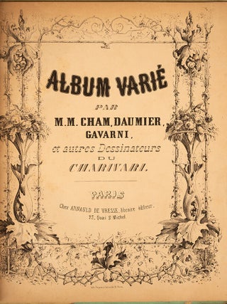 Album Varié par M.M. Cham, Daumier, Gavarni,