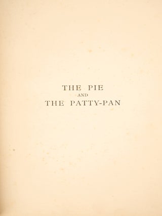Pie and the Patty-Pan, The