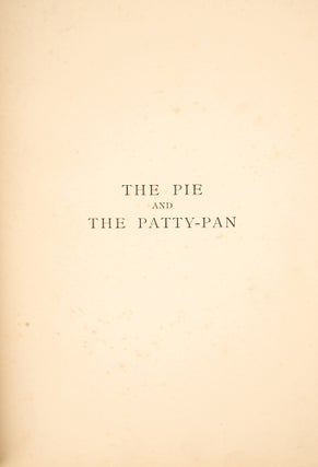 Pie and the Patty-Pan, The
