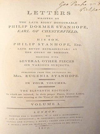Letters written by the late right honourable Philip Dormer Stanhope, Earl of Chesterfield, to his son Philip Stanhope, Esq.