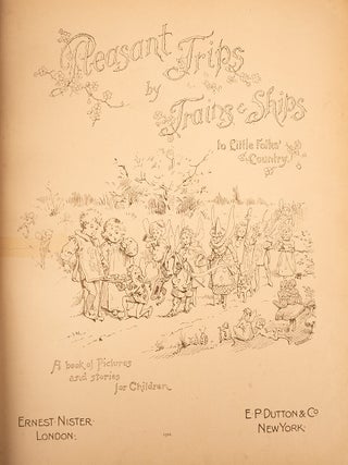 Pleasant Trips by Trains & Ships to Little Folks' Country