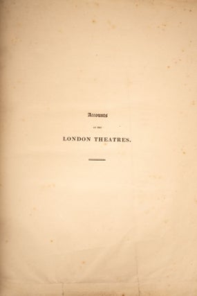 Historical and Descriptive Accounts of the Theatres of London: