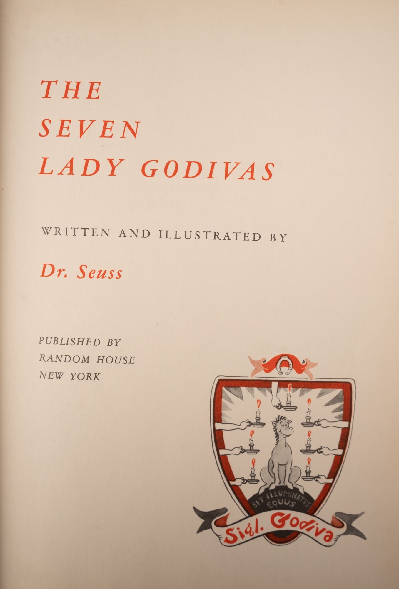 Seven Lady Godivas, The | Dr. GEISEL SEUSS, Theodor Seuss