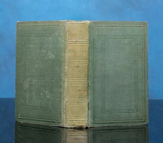 Item #06357 Life And Adventures of Nicholas Nickleby, The. Charles DICKENS, Hablot Knight BROWNE