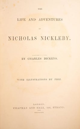 Life And Adventures of Nicholas Nickleby, The