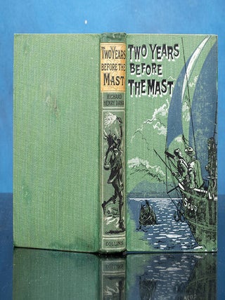 Item #06471 Two Years Before The Mast. Arthur RACKHAM, Richard Henry DANA