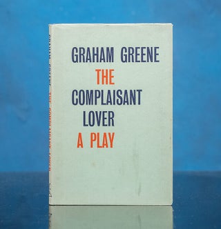 Item #06486 Complaisant Lover, The. Graham GREENE