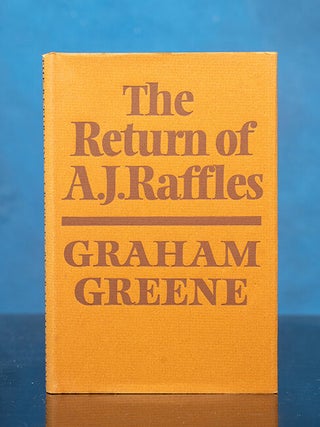 Item #06494 Return of A.J. Raffles, The. Graham GREENE
