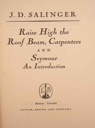 Raise High the Roof Beam, Carpenters and Seymour