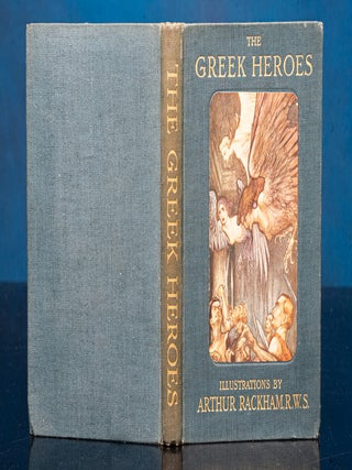 Item #06604 Greek Heroes, The. Arthur RACKHAM, Barthold Georg NIEBUHR