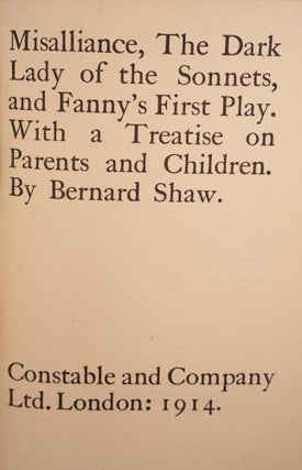 Misalliance, The Dark Lady of the Sonnets, and Fanny's First Play