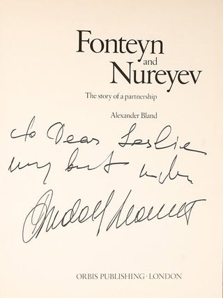 Item #06682 Fonteyn and Nureyev. Rudolf NUREYEV, Alexander BLAND