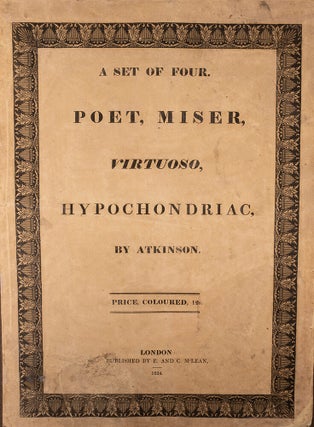 Set of Four. Poet, Miser, Virtuoso, Hypochondriac, A