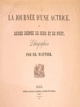La Journ&eacute;e d'une actrice, ou Douze sc&egrave;nes de jour et de nuit,