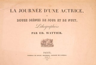 La Journée d'une actrice, ou Douze scènes de jour et de nuit,